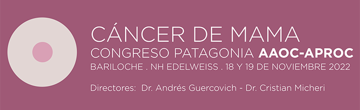 CANCER DE MAMA - CONGRESO PATAGONIA AAOC-APROC